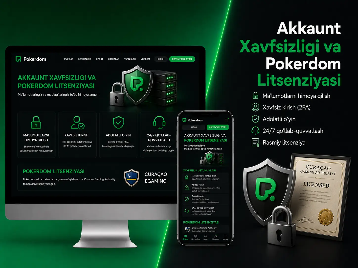 Akkaunt Xavfsizligi va Pokerdom Litsenziyasi